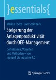 Steigerung der Anlagenproduktivität durch OEE-Management (eBook, PDF)