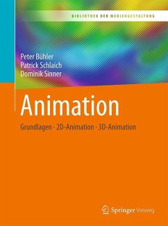 Animation (eBook, PDF) - Bühler, Peter; Schlaich, Patrick; Sinner, Dominik