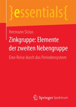 Zinkgruppe: Elemente der zweiten Nebengruppe (eBook, PDF) - Sicius, Hermann