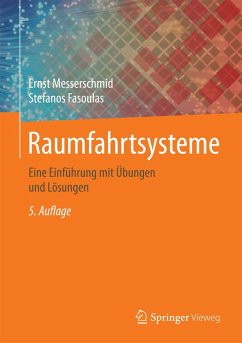 Raumfahrtsysteme (eBook, PDF) - Messerschmid, Ernst; Fasoulas, Stefanos
