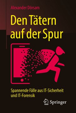 Den Tätern auf der Spur (eBook, PDF) - Dörsam, Alexander