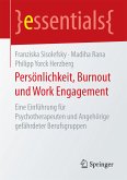Persönlichkeit, Burnout und Work Engagement (eBook, PDF)