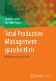 Total Productive Management - ganzheitlich (eBook, PDF)