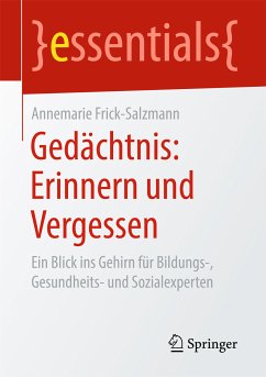 Gedächtnis: Erinnern und Vergessen (eBook, PDF) - Frick-Salzmann, Annemarie