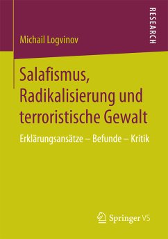 Salafismus, Radikalisierung und terroristische Gewalt (eBook, PDF) - Logvinov, Michail