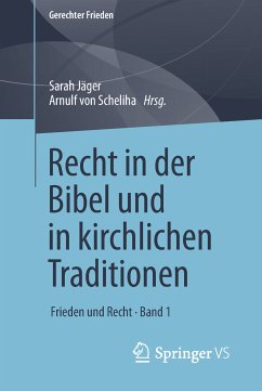 Recht in der Bibel und in kirchlichen Traditionen (eBook, PDF)