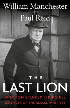 The Last Lion (eBook, ePUB) - Reid, Paul; Manchester, William
