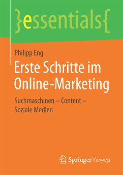 Erste Schritte im Online-Marketing (eBook, PDF) - Eng, Philipp