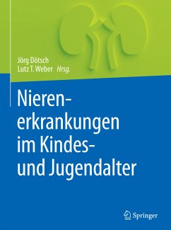 Nierenerkrankungen im Kindes- und Jugendalter (eBook, PDF)