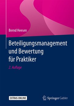 Beteiligungsmanagement und Bewertung für Praktiker (eBook, PDF) - Heesen, Bernd
