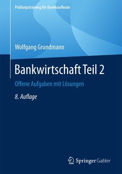 Bankwirtschaft Teil 2 (eBook, PDF) - Grundmann, Wolfgang