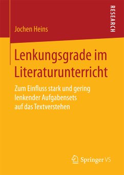 Lenkungsgrade im Literaturunterricht (eBook, PDF) - Heins, Jochen
