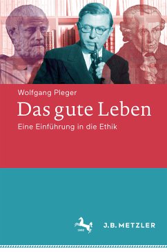 Das gute Leben (eBook, PDF) - Pleger, Wolfgang