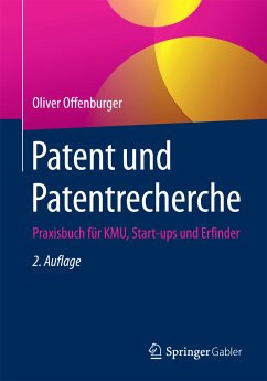 Patent und Patentrecherche (eBook, PDF) - Offenburger, Oliver