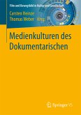 Medienkulturen des Dokumentarischen (eBook, PDF)