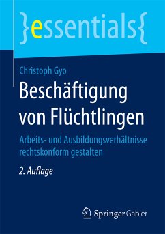 Beschäftigung von Flüchtlingen (eBook, PDF) - Gyo, Christoph