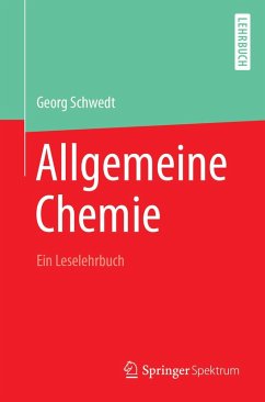 Allgemeine Chemie - ein Leselehrbuch (eBook, PDF) - Schwedt, Georg