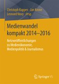 Medienwandel kompakt 2014–2016 (eBook, PDF)