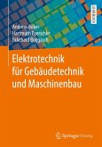 Elektrotechnik für Gebäudetechnik und Maschinenbau (eBook, PDF)