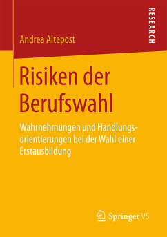 Risiken der Berufswahl (eBook, PDF) - Altepost, Andrea