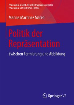 Politik der Repräsentation (eBook, PDF) - Martinez Mateo, Marina