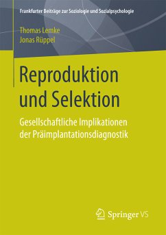 Reproduktion und Selektion (eBook, PDF) - Lemke, Thomas; Rüppel, Jonas