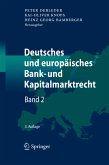 Deutsches und europäisches Bank- und Kapitalmarktrecht (eBook, PDF)