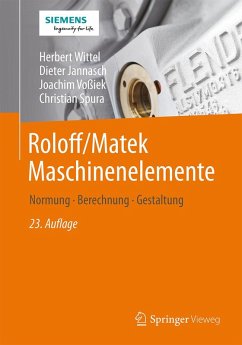 Roloff/Matek Maschinenelemente (eBook, PDF) - Wittel, Herbert; Jannasch, Dieter; Voßiek, Joachim; Spura, Christian