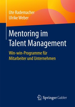 Mentoring im Talent Management (eBook, PDF) - Rademacher, Ute; Weber, Ulrike