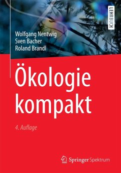 Ökologie kompakt (eBook, PDF) - Nentwig, Wolfgang; Bacher, Sven; Brandl, Roland