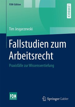 Fallstudien zum Arbeitsrecht (eBook, PDF) - Jesgarzewski, Tim