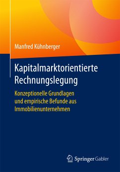 Kapitalmarktorientierte Rechnungslegung (eBook, PDF) - Kühnberger, Manfred