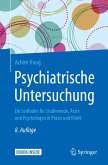 Psychiatrische Untersuchung (eBook, PDF)