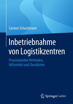 Inbetriebnahme von Logistikzentren (eBook, PDF) - Schuchmann, Carsten