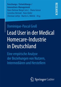 Lead User in der Medical Homecare-Industrie in Deutschland (eBook, PDF) - Groß, Dominique-Pascal