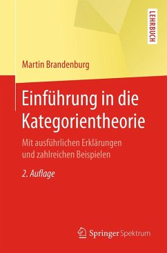 Einführung in die Kategorientheorie (eBook, PDF) - Brandenburg, Martin