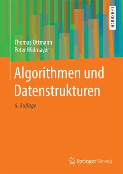 Algorithmen und Datenstrukturen (eBook, PDF) - Ottmann, Thomas; Widmayer, Peter