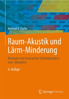 Raum-Akustik und Lärm-Minderung (eBook, PDF) - Fuchs, Helmut V.
