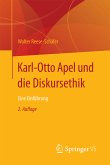 Karl-Otto Apel und die Diskursethik (eBook, PDF)
