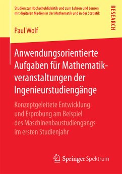 Anwendungsorientierte Aufgaben für Mathematikveranstaltungen der Ingenieurstudiengänge (eBook, PDF) - Wolf, Paul