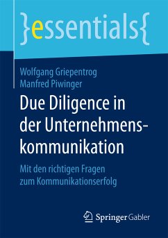 Due Diligence in der Unternehmenskommunikation (eBook, PDF) - Griepentrog, Wolfgang; Piwinger, Manfred