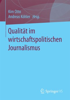 Qualität im wirtschaftspolitischen Journalismus (eBook, PDF)