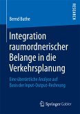 Integration raumordnerischer Belange in die Verkehrsplanung (eBook, PDF)