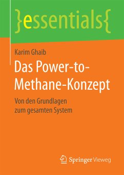 Das Power-to-Methane-Konzept (eBook, PDF) - Ghaib, Karim