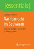 Nachbarrecht im Bauwesen (eBook, PDF)