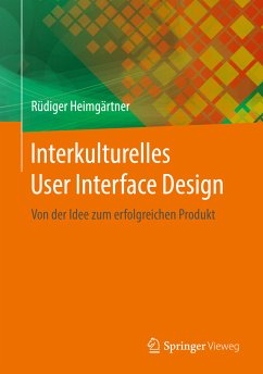 Interkulturelles User Interface Design (eBook, PDF) - Heimgärtner, Rüdiger