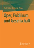 Oper, Publikum und Gesellschaft (eBook, PDF)