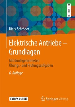Elektrische Antriebe - Grundlagen (eBook, PDF) - Schröder, Dierk