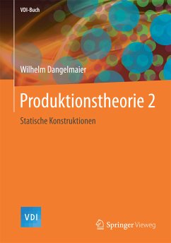 Produktionstheorie 2 (eBook, PDF) - Dangelmaier, Wilhelm