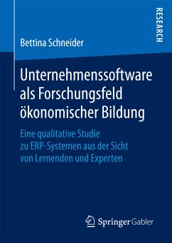 Unternehmenssoftware als Forschungsfeld ökonomischer Bildung (eBook, PDF) - Schneider, Bettina